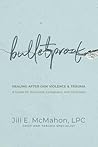 Bulletproof--Heal...