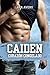 Caiden - Corazón Congelado: Una novela romántica contemporánea de enemies to lovers (Los hermanos Sloane nº 2) (Spanish Edition)