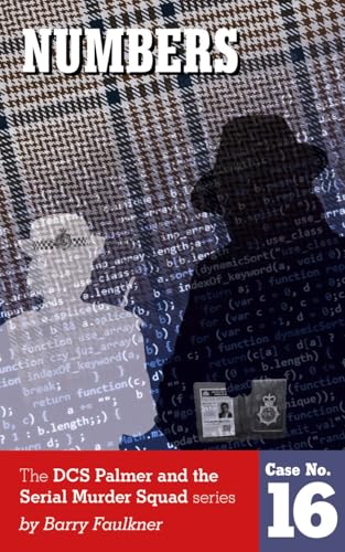 NUMBERS: DCS Palmer and the Serial Murder Squad case 16. (Kindle Edition)