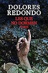 Les que no dormen...