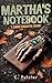 Martha's Notebook