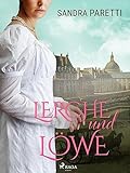 Lerche und Löwe (Geliebte Caroline 2)