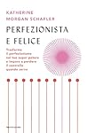 Perfezionista e f...