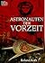 Astronauten der Vorzeit
