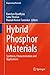 Hybrid Phosphor Materials: ...