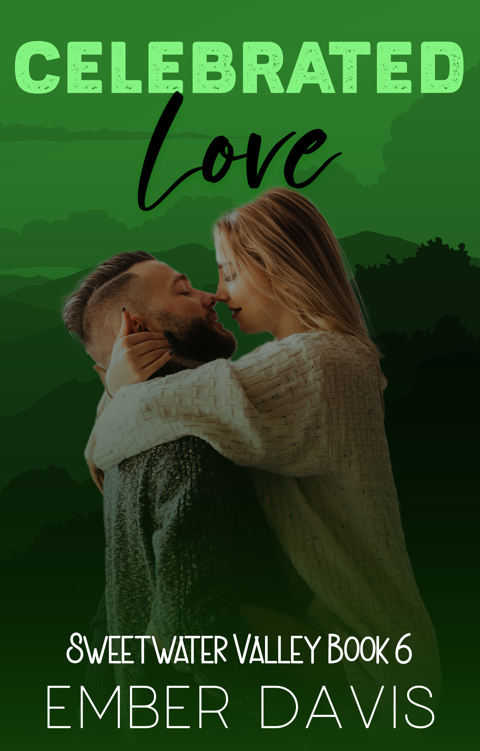 Celebrated Love (Sweetwater Valley #2.8)