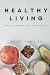 Healthy Living: Small Chang...