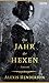 Das Jahr der Hexen: Thriller (German Edition)