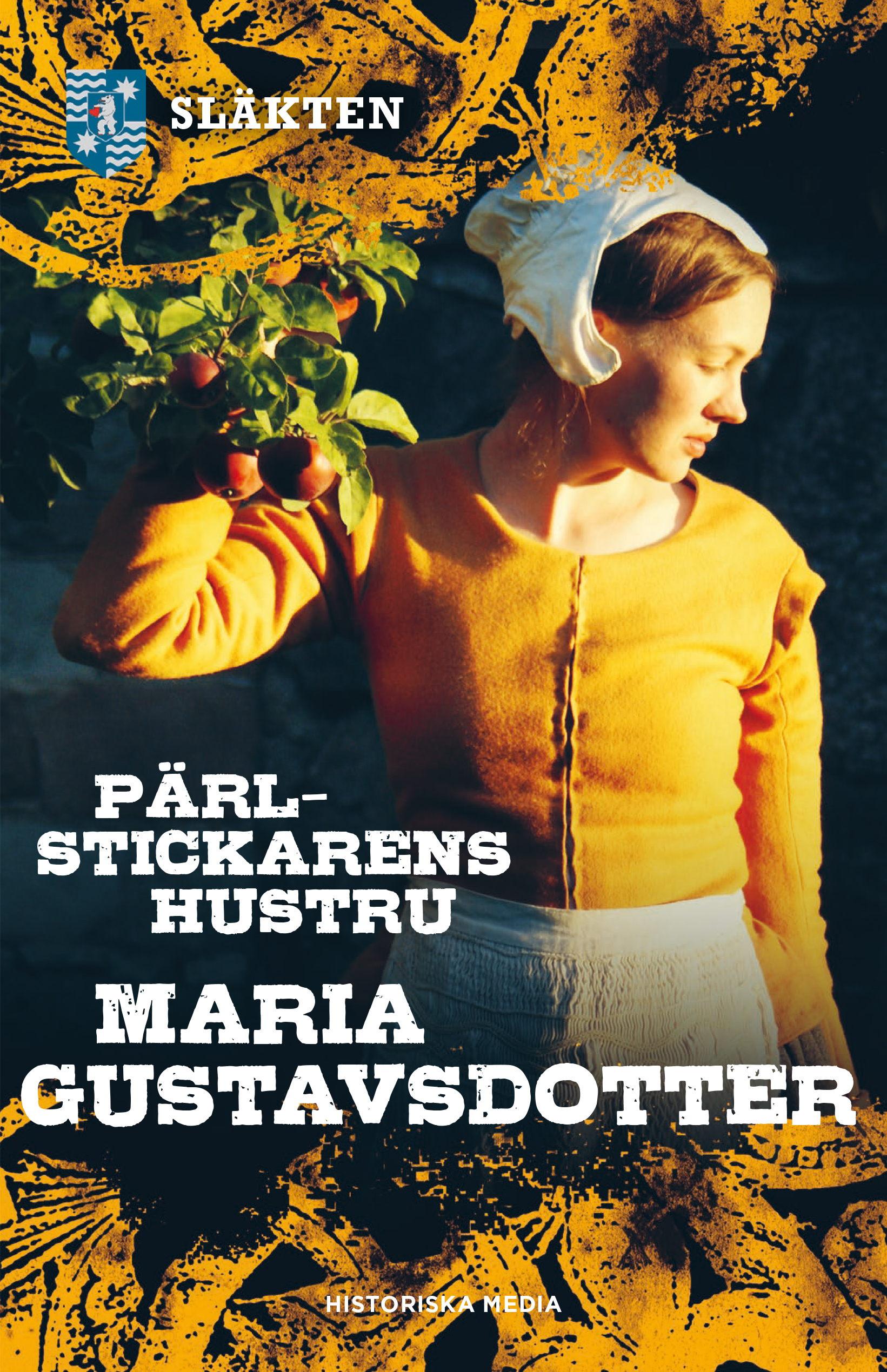 Pärlstickarens hustru (Släkten, #12)