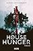 House of Hunger