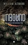 Unbound: The Meri...