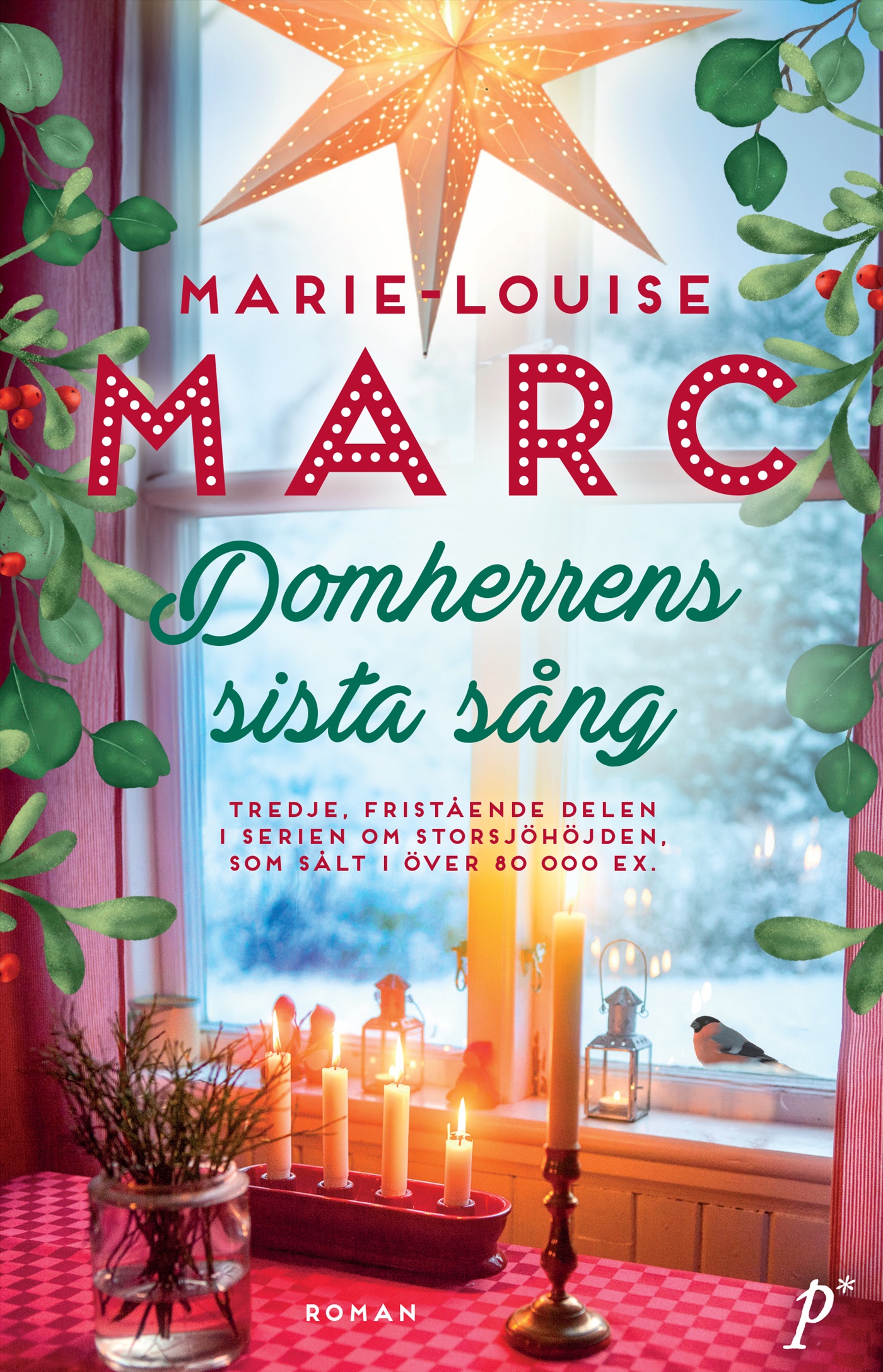 Domherrens sista sång (Storsjöhöjden, #3)
