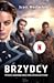 Brzydcy (Brzydcy, #1)