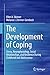 The Development of Coping by Ellen A. Skinner