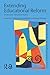 Extending Educational Reform: From One School to Many