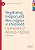 Negotiating Religion and Non-religion in Childhood by Rachael Shillitoe