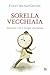 Sorella vecchiaia: Danzare ...