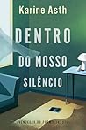 Dentro do nosso silêncio – Vencedor Jabuti 2023 (Portuguese Edition)