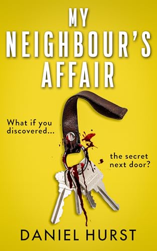 My Neighbour's Affair (Kindle Edition)