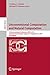 Unconventional Computation and Natural Computation by Cristian S. Calude