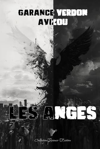 Les anges (French Edition)