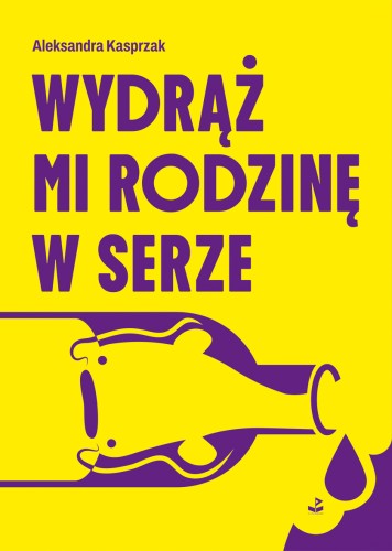 Wydrąż mi rodzinę w serze (Paperback)