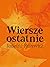 Wiersze ostatnie