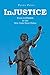 InJUSTICE: From LOISAIDA to...