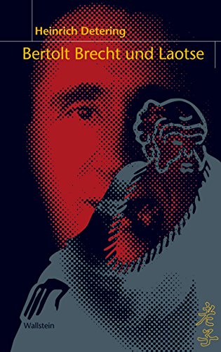 Bertolt Brecht und Laotse (German Edition)