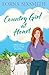 Country Girl at Heart: Where love, livestock and laughter collide: a feel-good hilarious rural romantic comedy set on an Irish farm