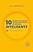 10 Reglas Esenciales para Aprender Idiomas de Manera Inteligente : Cómo alcanzar la fluidez (Spanish Edition)