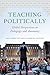 Teaching Politically by May Hawas