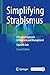 Simplifying Strabismus: A Practical Approach to Diagnosis and Management