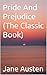 Pride And Prejudice (The Classic Book)