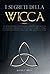 I Segreti della Wicca: La G...