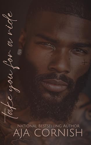 Take You For A Ride: A Do Or Die Kind Of Love (Messiah & Adore)