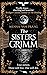 The Sisters Grimm