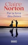 Par la force des ...
