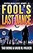 Fool's Last Dance