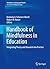 Handbook of Mindfulness in Education: Integrating Theory and Research into Practice (Mindfulness in Behavioral Health)