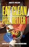 Eat Clean: Feel B...