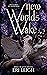 New Worlds Wake (Aithyr Upr...