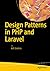 Design Patterns in PHP and Laravel