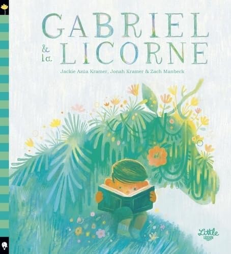 Gabriel et la licorne (Hardcover)