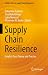 Supply Chain Resilience by Sebastian Kummer