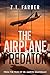 The Airplane Predator: From...