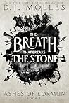 The Breath That Breaks the Stone  (Ashes of Eormun, #3) Book cover for The Breath That Breaks the Stone  (Ashes of Eormun, #3)