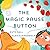 The Magic Pause Button: An ...