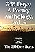 365 Days: A Poetry Antholog...