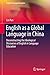 English as a Global Language in China by Lin Pan
